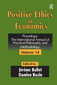 Enlarge image Cover: Positive Ethics in Economics - Routledge