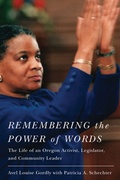 Cover: Remembering the Power of Words - Oregon State University