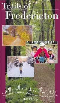 Abbildung von: Trails of Fredericton - Goose Lane Editions