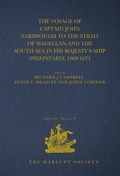 Cover: The Voyage of Captain John Narbrough to the Strait of Magellan and the South Sea in his Majesty's Ship Sweepstakes, 1669-1671 - Hakluyt Society