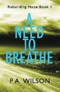 Cover: A Need To Breathe - Perry Wilson Books