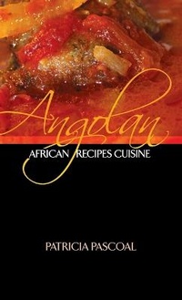 Abbildung von: Angolan African Recipe Cuisine - Life and Success Media