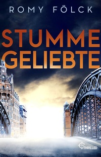 Abbildung von: Stumme Geliebte - beTHRILLED