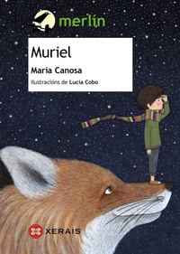 Enlarge image Cover: Muriel - Edicións Xerais de Galicia, S.A.