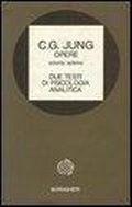 Abbildung von: Due testi di psicologia analitica - Opere di C. G. Jung;Bollati Boringhieri