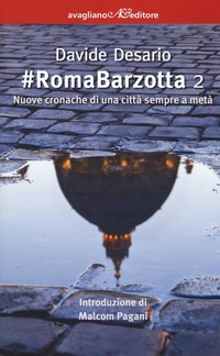 Abbildung von: #RomaBarzotta 2. Nuove cronache di una città sempre a metà - I corimbi;Avagliano