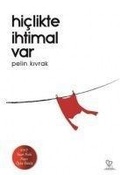 Cover: Hiclikte Ihtimal Var - Varlik Yayinlari