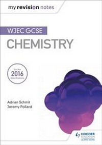 Enlarge image Cover: My Revision Notes: WJEC GCSE Chemistry - Hodder Education