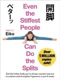 Cover: Even the Stiffest People Can Do the Splits - Hodder & Stoughton