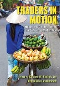 Cover: Traders in Motion - Southeast Asia Program Publications, Cornell University