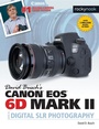 Cover: David Busch's Canon EOS 6D Mark II Guide to Digital SLR Photography - Rocky Nook