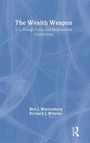 Cover: The Wealth Weapon - Transaction Publishers