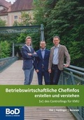Cover: Betriebswirtschaftliche Chefinfos erstellen und verstehen - Books on Demand
