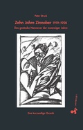 Cover: Zehn Jahre Zinnober 1919-1928 - zu Klampen Verlag
