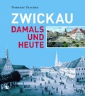 Cover: Zwickau - Chemnitzer Verlag und Druck