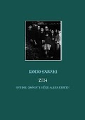 Cover: Zen ist die gr&ouml;&szlig;te L&uuml;ge aller Zeiten - Angkor
