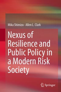 Abbildung von: Nexus of Resilience and Public Policy in a Modern Risk Society - Springer