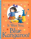 Cover: It Was You, Blue Kangaroo - HarperCollins