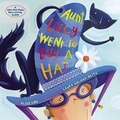 Cover: Aunt Lucy Went to Buy a Hat - Harpercoll