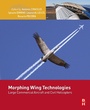 Cover: Morphing Wing Technologies - Butterworth-Heinemann