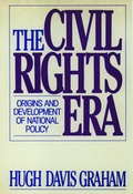 Cover: The Civil Rights Era - Oxford University Press
