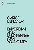 Cover: Daydream and Drunkenness of a Young Lady - Penguin Classics
