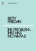 Cover: The Problem that Has No Name - Penguin Classics