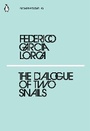 Cover: The Dialogue of Two Snails - Penguin Classics