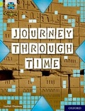 Cover: Project X Origins: Lime Book Band, Oxford Level 11: Journey Through Time - Oxford University Press