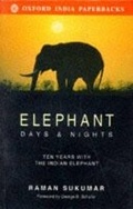Cover: Elephant Days and Nights - Oxford University Press