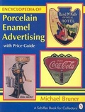 Cover: Encyclopaedia of Porcelain Enamel Advertising - Schiffer Publishing Ltd