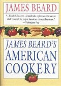 Cover: James Beard's American Cookery - Little, Brown & Co