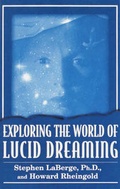 Cover: Exploring the World of Lucid Dreaming - Ballantine Books