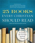 Cover: 25 Books Every Christian Should Read - HarperCollins