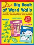 Cover: The Scholastic Big Book of Word Walls - Scholastic Professional Books