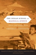 Cover: The Indian School on Magnolia Avenue - Oregon State University