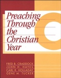 Cover: Preaching Through the Christian Year: Year C - Trinity Press International