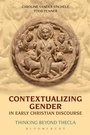 Cover: Contextualizing Gender in Early Christian Discourse - T.& T.Clark Ltd