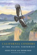 Cover: California Condors in the Pacific Northwest - Oregon State University