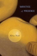 Cover: Varieties of Presence - Harvard University Press