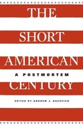 Cover: Short American Century - Harvard University Press