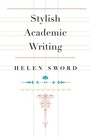 Cover: Stylish Academic Writing - Harvard University Press