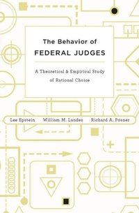 Enlarge image Cover: Behavior of Federal Judges - Harvard University Press