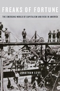 Cover: Freaks of Fortune - Harvard University Press
