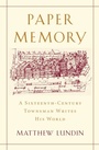 Cover: Paper Memory - Harvard University Press