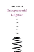 Cover: Entrepreneurial Litigation - Harvard University Press