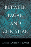 Cover: Between Pagan and Christian - Harvard University Press