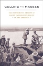 Cover: Culling the Masses - Harvard University Press