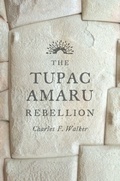 Cover: Tupac Amaru Rebellion - Harvard University Press