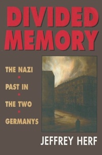 Bild: Divided Memory - Harvard University Press